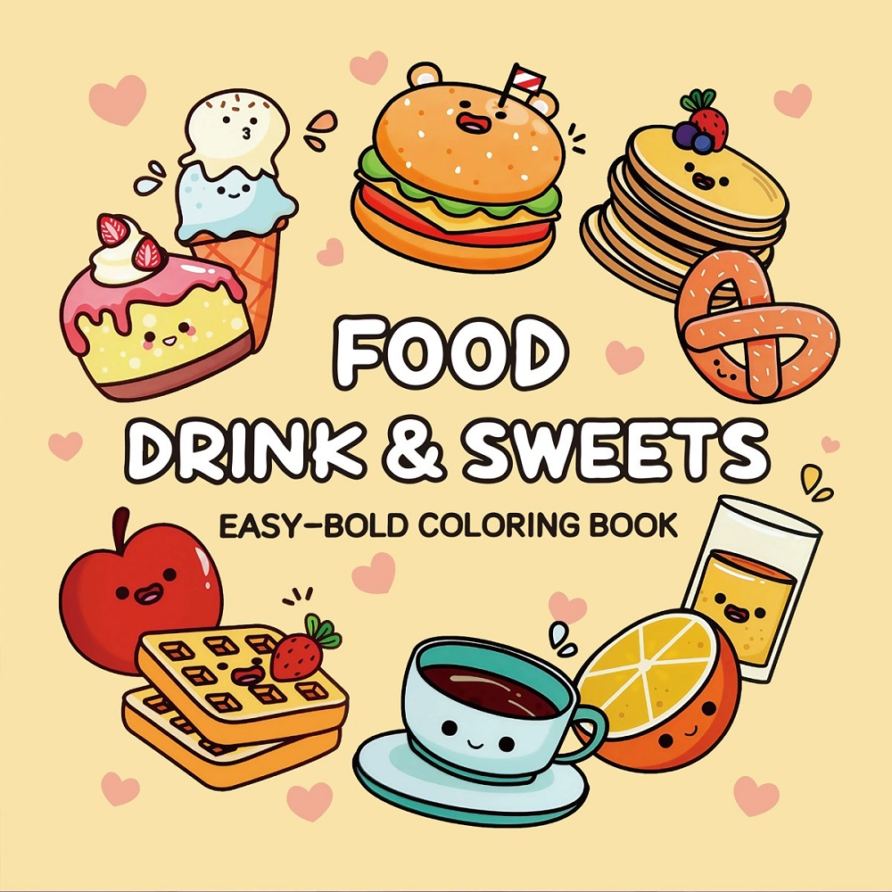 食品、飲み物、お菓子 大人向けの簡単な大胆な塗り絵 かわいい - Food Snacks Coloring Book のレビューと価格